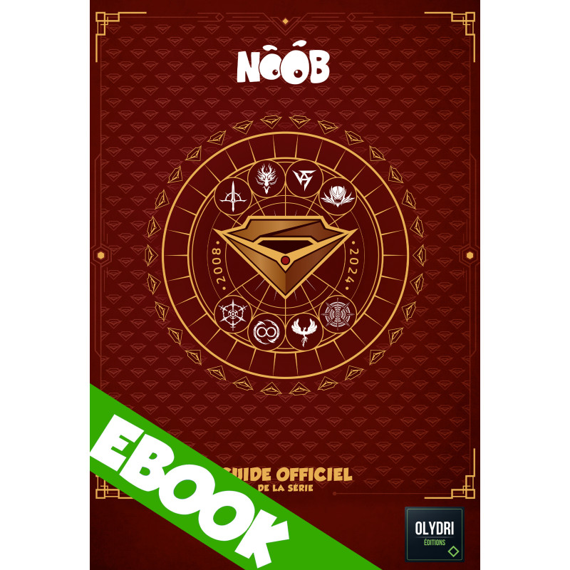 EBOOK - Guide officiel Noob - Le storytelling des saisons 1 à 11