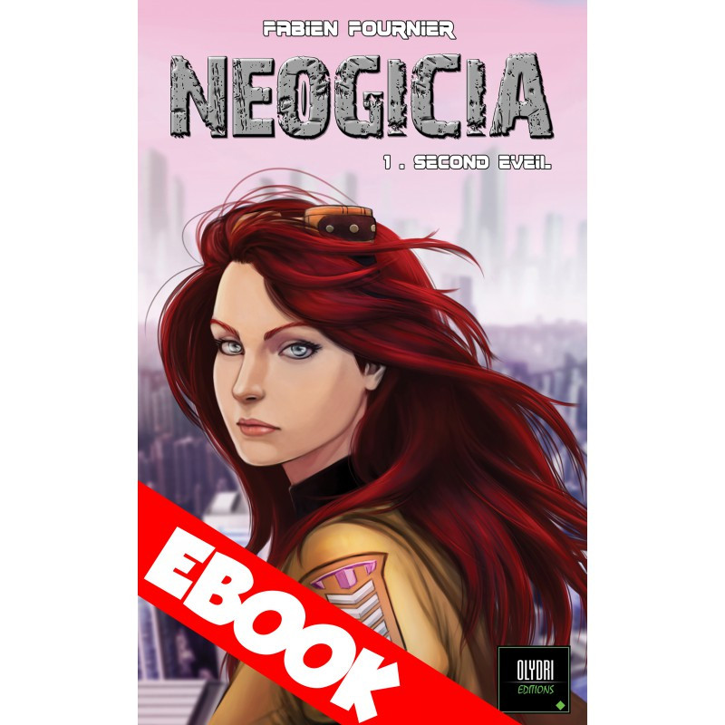 EBOOK - Roman Néogicia 1 - Second Éveil