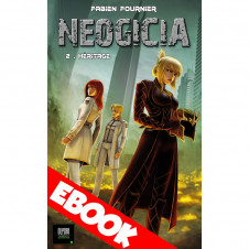 EBOOK - Roman Néogicia 2 - Héritage