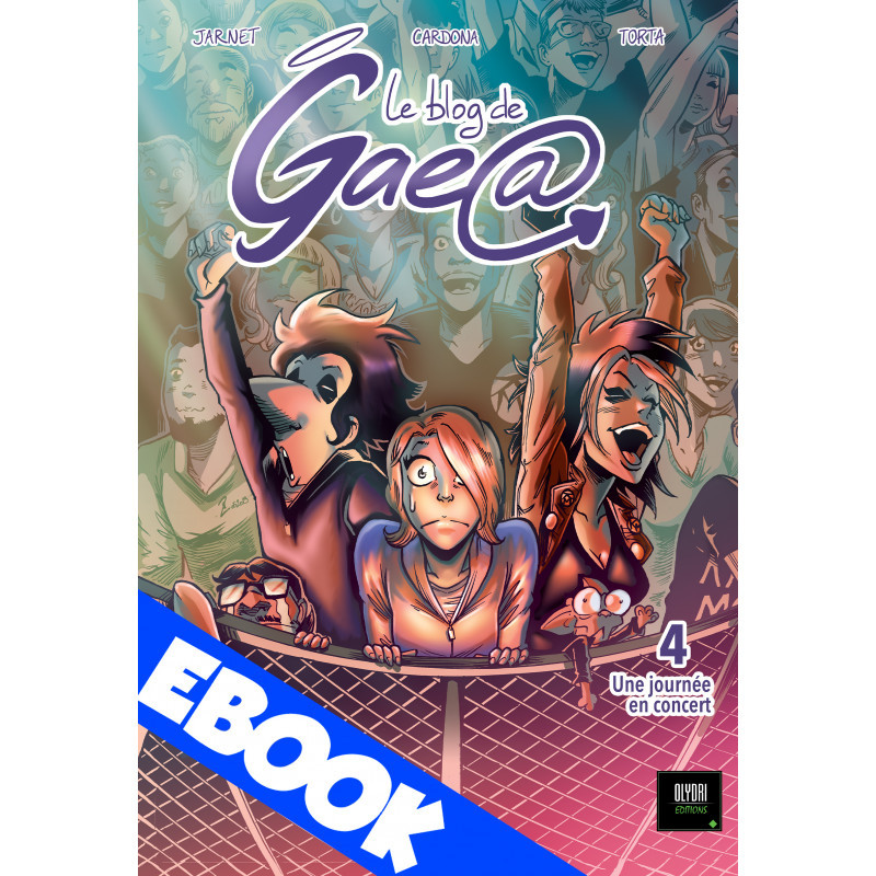 EBOOK - BD Blog de Gaea T4 : Une journée en concert