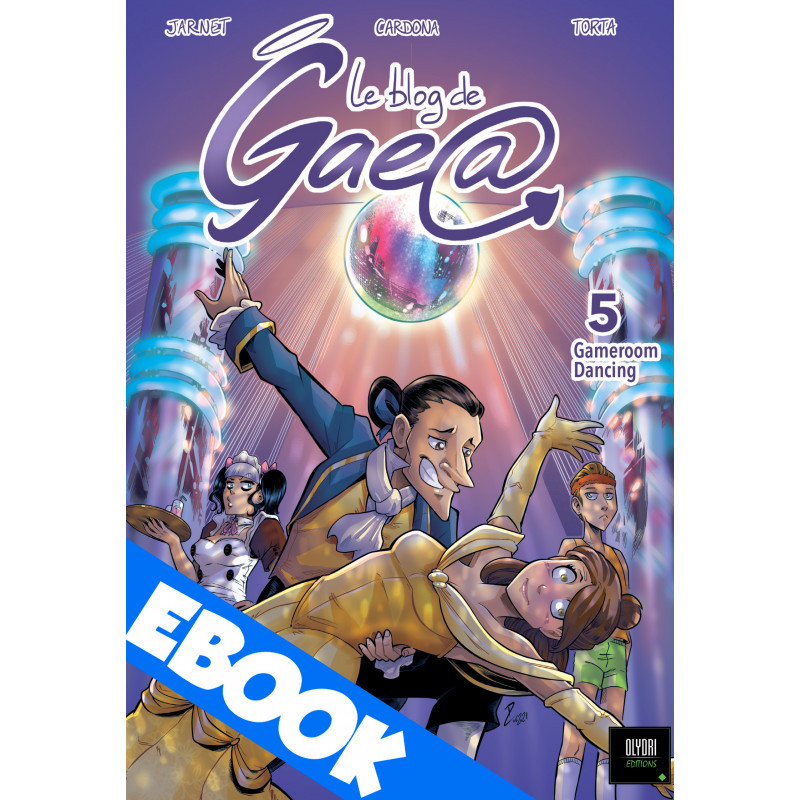 EBOOK - BD Blog de Gaea T5 : Gameroom dancing
